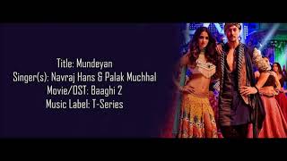 Mundiyan-Palak mucchal and Navraj Hans song with lyrics||Baaghi 2