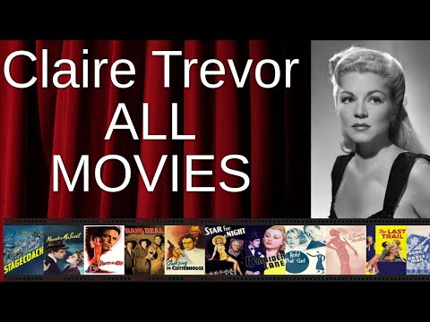 ALL Claire Trevor Movies Ranked by Score (Critics + Fans)
