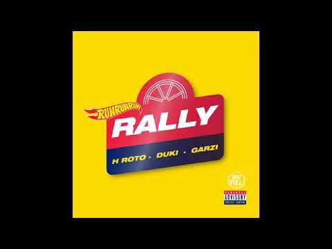 H Roto, Duki, Garzi - Rally (Audio Oficial)