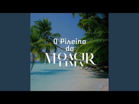 Eu Só Não Quero Me Casar - Moacir Lima