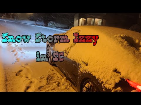Winter Storm Izzy | Extreme Snow day Simpsonville SC 01/16/2022