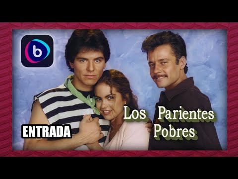 Tráiler Los Parientes Pobres: 1×1