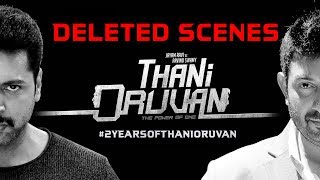 Thani Oruvan - Deleted Scenes  2 Years of Thani Or