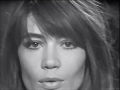 Françoise Hardy - Tu ressembles à tout ceux qui ont eu du chagrin (1970)