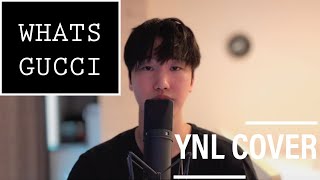 Joyner Lucas - What’s Poppin Remix (What’s Gucci)ㅣYNL Cover