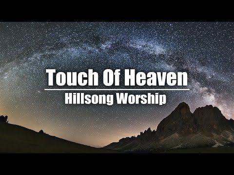 ???? TOUCH OF HEAVEN — Hillsong Instrumental Worship Music | Bethel Cristiana Fundo Musical Para Oração