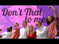 Don T Thai To Me