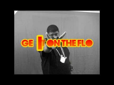 GET IT ON THE FLO FT BEAT KING FAT PIMP CHALIE BOY T WAYNE HQ 2012