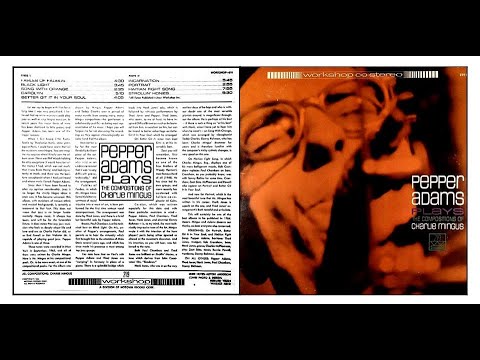 09 & 12/09/1963 - Pepper Adams plays the Compositions of Charles Mingus