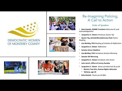 Democratic Women of Monterey County (DWMC) Press Conference: Re-Imagining Policing, A Call to Action