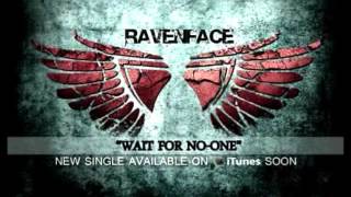Ravenface - Wait For No One