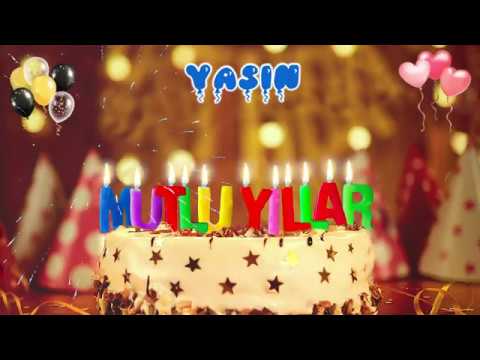 YASiN iyi ki doğdun - Mutlu Yıllar