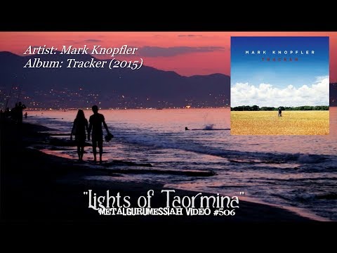 Lights of Taormina  - Mark Knopfler (2015)