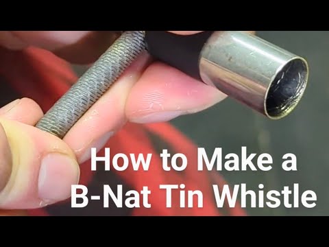 How to Tweak a Generation Bb Whistle to Make a B-natural Whistle