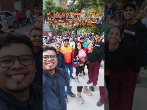 ¡Amazonas es Lealtad! 🏹 Desde la Comuna Ayacucho #BringThemBack #Amazonas #Atures