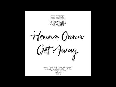 LIMITED PREMIERE: Henna Onna - Get Away