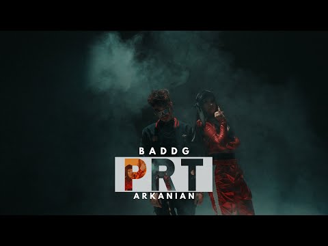 Badd G x @Arkanian. - PRT | Official Video