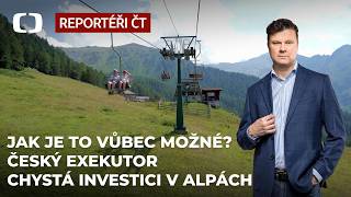 V Alpách se diví, jak je to v Česku vůbec možné. Exekutor chystá obří 