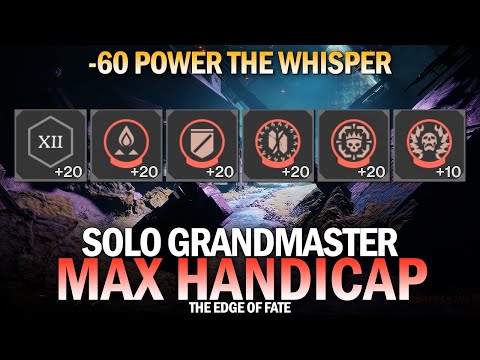 Solo Grandmaster The Whisper w/ All Negative Modifiers (Max Handicap -60 Power) [Destiny 2]