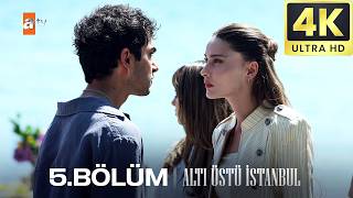 Altı Üstü İstanbul 5. Bölüm | 4K Ultra HD