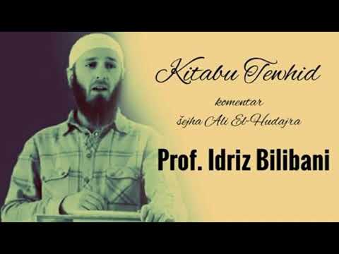 Komentar Kitabu Et-Tewhid (49)┇Prof. Idriz Bilibani