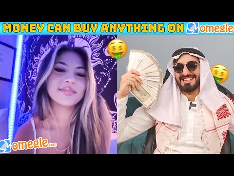 Money Can Buy Everything on OMEGLE 😍