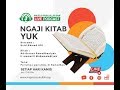 MAJELIS RASULULLAH SAW NGAJI KITAB YUK