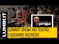 Encontro Goiânia - Casemiro Azevedo - #Lumikit SHOW no Teatro