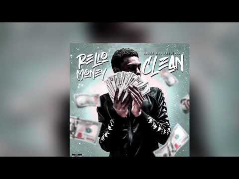 Rello Money - Clean (Official Audio)