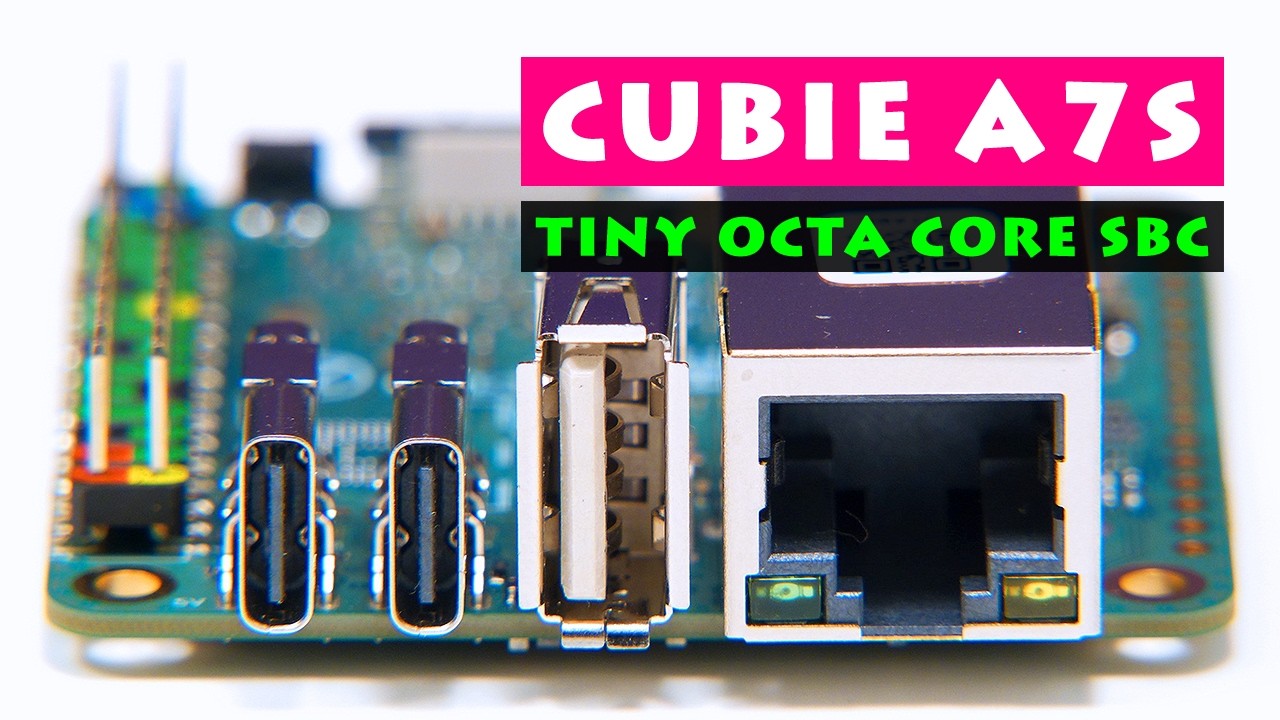 Cubie A7S: Tiny Octa Core Arm SBC