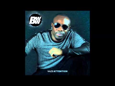 NazB - Attention (Dave Emanuel Remix)