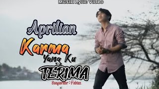 Download lagu Aprilian ~ Karma Yang Ku Terima (Music Lyric Video) Dilangit Jingga Mentari Kian Tenggelam mp3 Download lagu Aprilian ~ Karma Yang Ku Terima (Music Lyric Video) Dilangit Jingga Mentari Kian Tenggelam mp3