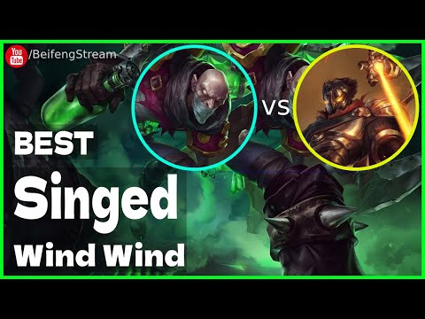🛑 Wind Wind Singed vs Gwen (Best Singed OTP) - Wind Wind (小风风c) Singed Guide