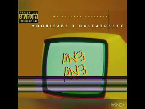 Mookie3BE - Ling Ling Ft. Dolla2Peezy