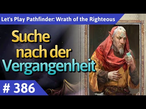 Pathfinder: Wrath of the Righteous deutsch Teil 386 - Suche nach der Vergangenheit Let's Play