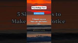 5 Simple ways to make any girl Notice you...#shorts #psychologyfacts #facts