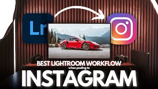 Best Settings In Lightroom for HIGH QUALITY and COLOR ACCURATE Instagram Photos!
