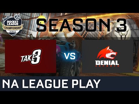 Take 3 vs Denial Esports NA League Play - RLCS S3