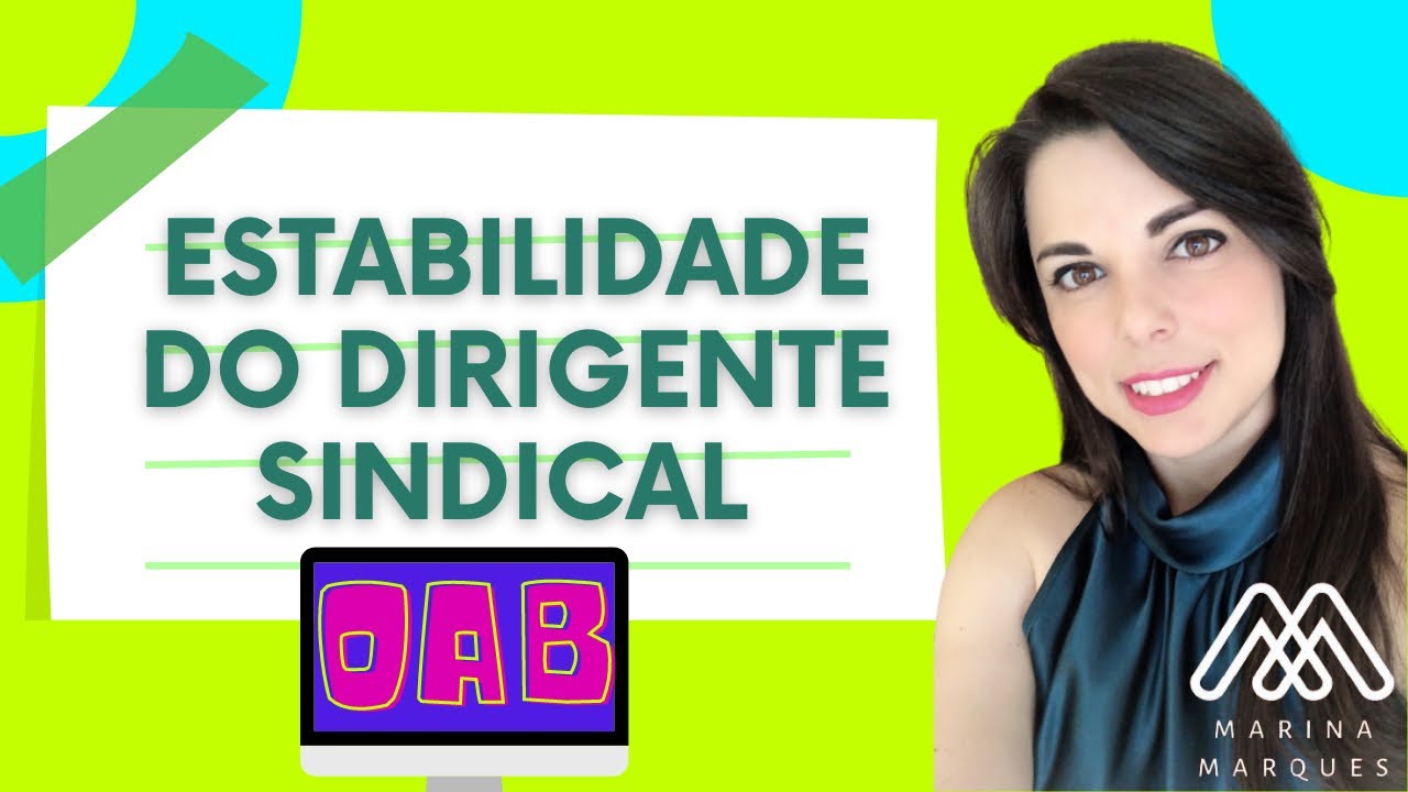 4.4 - Estabilidade do dirigente sindical