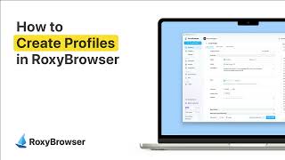 RoxyBrowser YouTube Video
