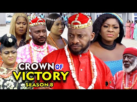 CROWN OF VICTORY SEASON 8 - (New Movie) Yul Edochie 2020 Latest Nigerian Nollywood Movie Full HD