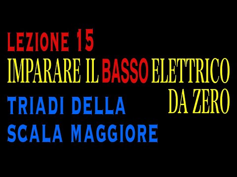 Triadi della scala maggiore - Lez. 15 - Imparare il basso elettrico da zero [Sub ENG ESP]