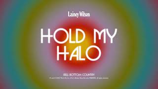 Musik-Video-Miniaturansicht zu Hold My Halo Songtext von Lainey Wilson