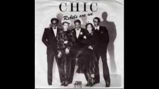 CHIC - Rebels are we (1980)