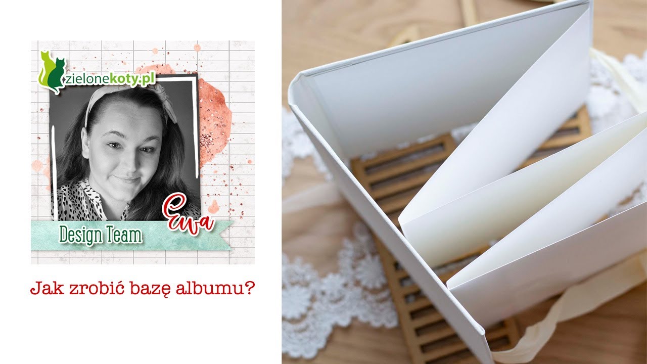 Jak zrobić bazę albumu? Harmonijka zamknięta w książeczce + video | Ewa