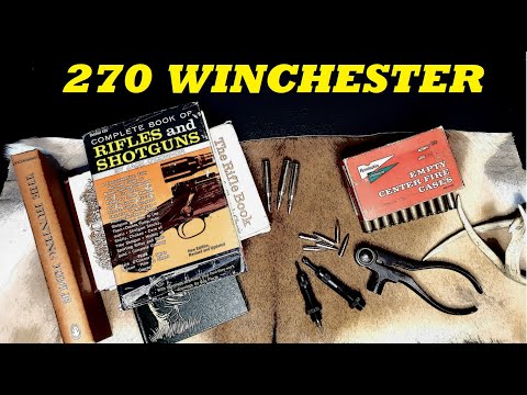 270 WINCHESTER: history and relevance