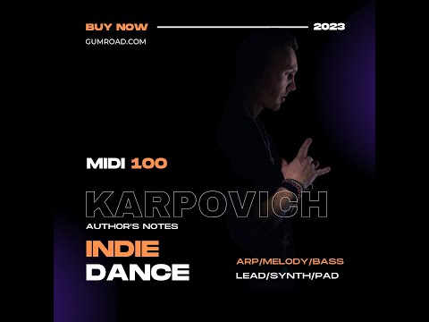 100 BEST INDIE DANCE MIDI / presents KARPOVICH