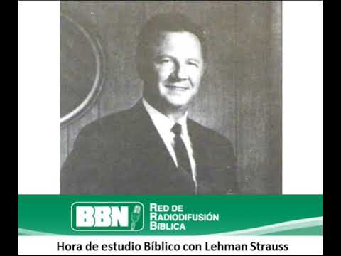 Estudio Bíblico con Lehman Strauss - 01 Filipenses