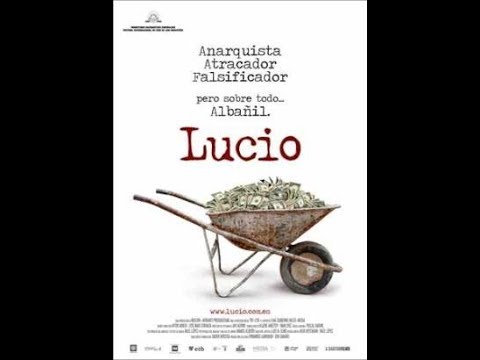 Lucio Urtubia, el anarquista irreductible (2007)