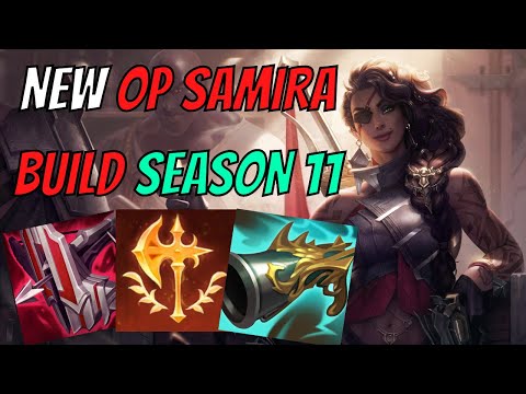 SAMIRA IS STILL BROKEN IN SEASON 11 OMG!!! | SAMIRA BEST BUILDS AND RUNES | League Of Legends